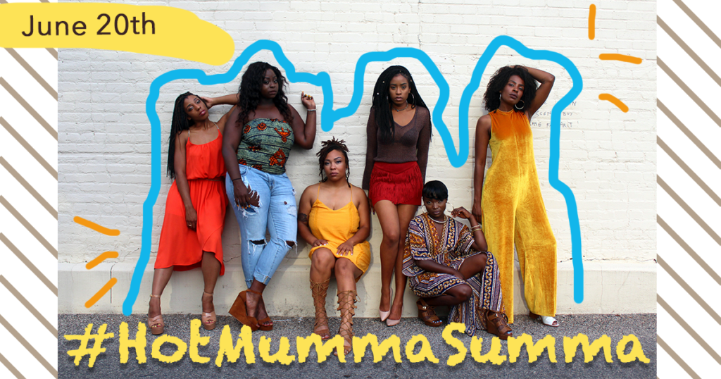 ‘Hot Mumma Summa’ is coming